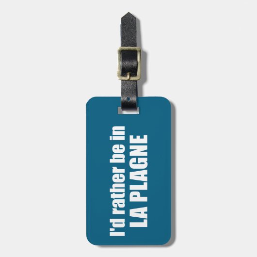 I'd Rather Be In La Plagne France Bagagelabel (Voorkant verticaal)