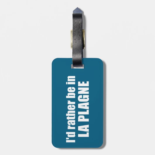I'd Rather Be In La Plagne France Bagagelabel (Achterkant verticaal)