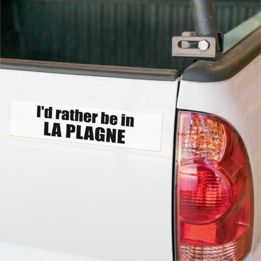 I'd Rather Be In La Plagne France Bumpersticker (Op Truck)