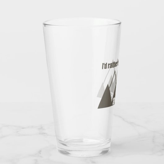 I'd Rather Be In Spearfish South Dakota Mountain Glas (Rechts)