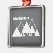 I'd Rather Be In Spearfish South Dakota Mountain Metalen Ornament (Links)