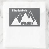 I'd Rather Be In Spearfish South Dakota Mountain Rechthoekige Sticker (Tas)