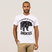I'D RATHER BE IN THE SMOKIES T-SHIRTS (Voorkant volledig)