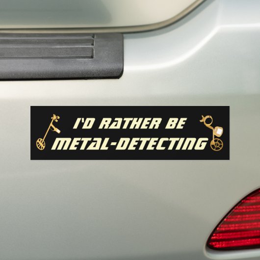 Id Rather Be Metal Detecting Funny Detectorist Bumpersticker (Op auto)