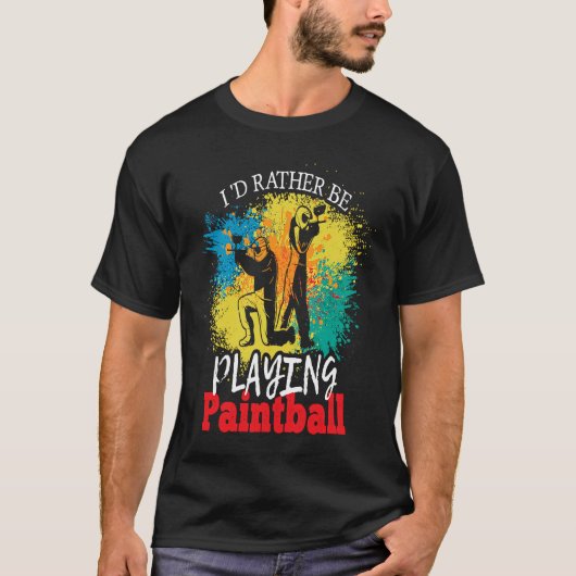 I'd Rather Be Playing Paintball tactical paintball T-shirt (Voorkant)