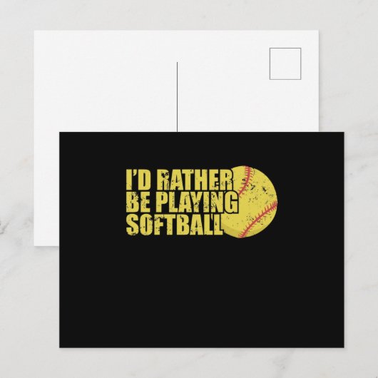 I'd rather be playing Softball Sport Briefkaart (Voorkant / Achterkant)