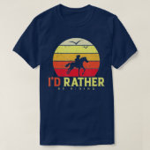 ID Rather Be RidingHorse lover and horseback ridin T-shirt (Design voorkant)