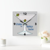 I'd Rather Be Sipping a Martini SquareWall Clock Vierkante Klok (Huis)