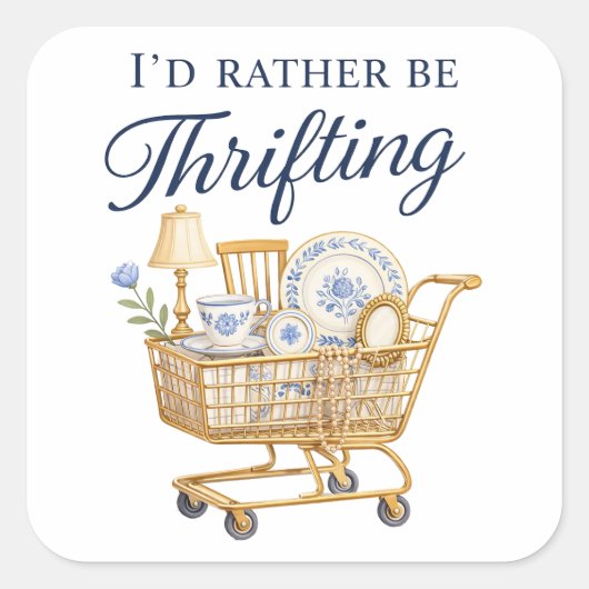 I'd Rather Be Thrifting Sticker (Voorkant)