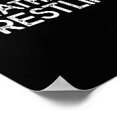 I'd Rather Be Wrestling Funny Wrestler Quotes Boys Poster (Hoek)