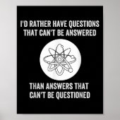 I'd Rather Have Questions That Can't Be Answered T Poster (Voorkant)