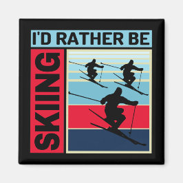 ID RATHER IS SKIES MAGNEET