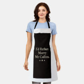 Id rather marry Mr Collins apron Schort (Gedragen)