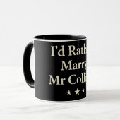 id rather marry mr collins mug mok (Voorkant links)