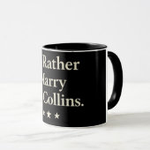 id rather marry mr collins mug mok (Voorkant rechts)