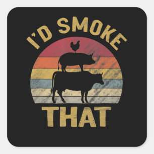 ID roken dat grappige BBQ de moker Grill Gift Vierkante Sticker