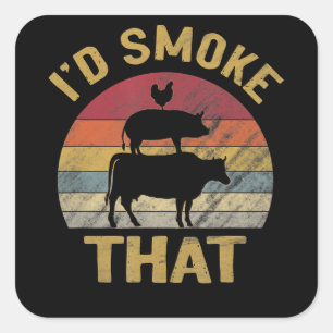 ID roken dat grappige BBQ de moker Grill Gift Vierkante Sticker
