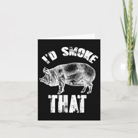 Id Smoke That - Grappig BBQ Varken Kaart (Voorkant)