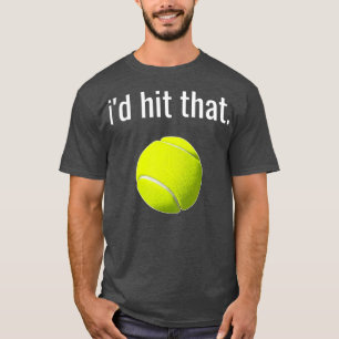 ID: Tennis Shirt Funny Tennis Gift