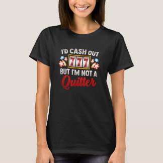 ID uitbetalen, maar niet in een stopcasino Vegas-s T-shirt