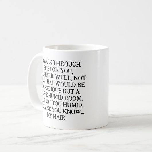 I'D WALK THROUGH FIRE FOR YOU, DAUGHTER. KOFFIEMOK (Voorkant links)