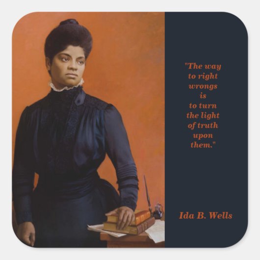 Ida B. Wells Burgerrechtenvoorzitter Truth Vierkante Sticker (Voorkant)