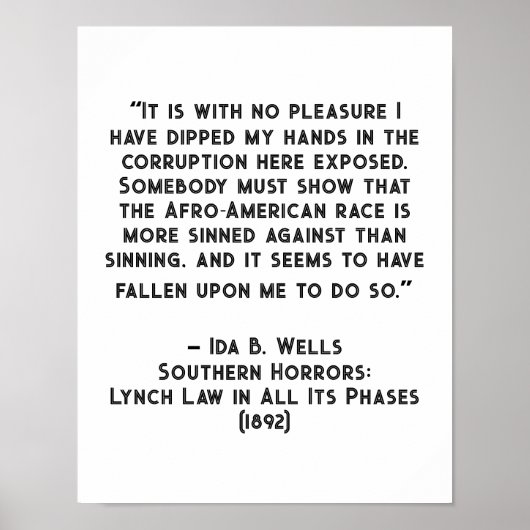 Ida B Wells Corruptie Quote Poster (Voorkant)