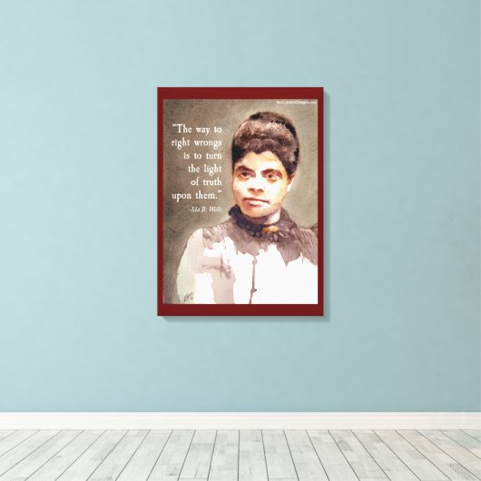Ida B Wells en het "juiste & verkeerde Citaat" Canvas Afdruk (Insitu (Houten vloer))