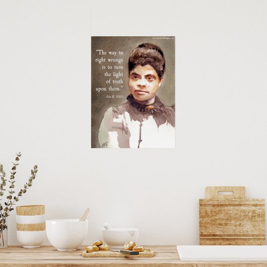 Ida B Wells en het "juiste & verkeerde Citaat" Poster (Keuken)