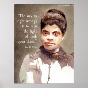 Ida B Wells En "Recht & Onrecht" citaat Poster