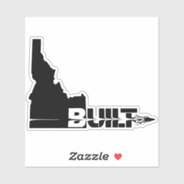 Idaho Built Bullet Sticker