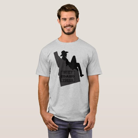 Idaho Cowboy- BOUWT IDAHO TOUGH T-Shirt (Voorkant volledig)