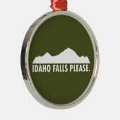 Idaho Falls Please Metalen Ornament (Rechts)