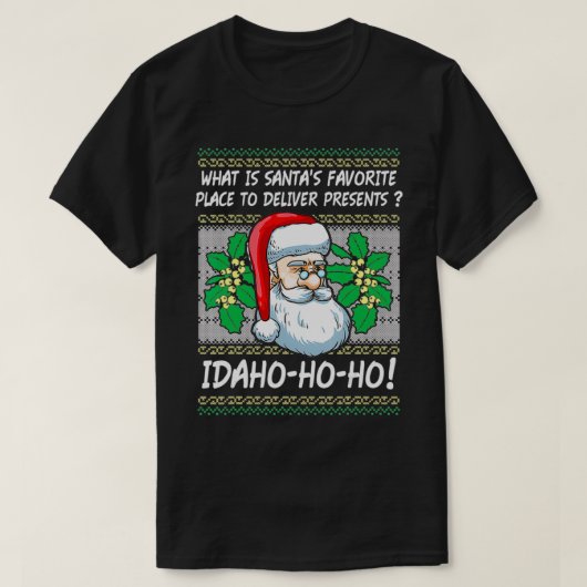 Idaho Ho Funny Kerstkerstkerstkerstkerstkerstkerst T-shirt (Design voorkant)