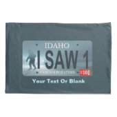 Idaho "I Saw 1" Sasquatch License Bord Kussensloop (Achterkant)