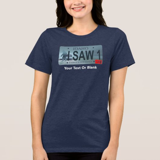 Idaho "Ik zag 1" Sasquatch nummerplaat Tri-Blend Shirt (Voorkant)