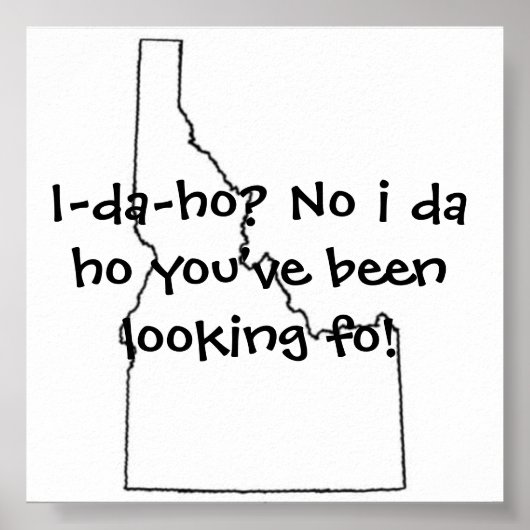 Idaho, je bent op zoek naar poster (Voorkant)