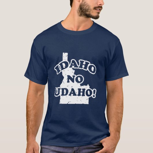Idaho No Udaho T-shirt (Voorkant)