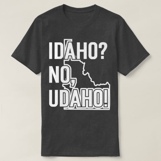 Idaho No Udaho v2 TShirt (Design voorkant)