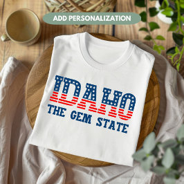 Idaho Patriottisch De Gem State Custom T-shirt
