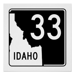 Idaho State Highway 33 Perfect Poster