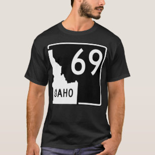 Idaho State Highway 69 Funny Premium T-shirt