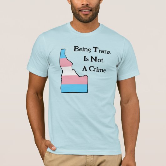 Idaho Trans Pride  Geen Misdaad T-shirt (Voorkant)