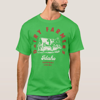 Idaho Zuivelboeren Melk Koeien Zuivel Boerderijen T-shirt
