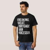 Ideale processor voor hypotheekleningen t-shirt (Voorkant volledig)