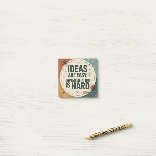 Ideas Are Easy. Implementation Is Hard Post-it® Notes (Op bureau)