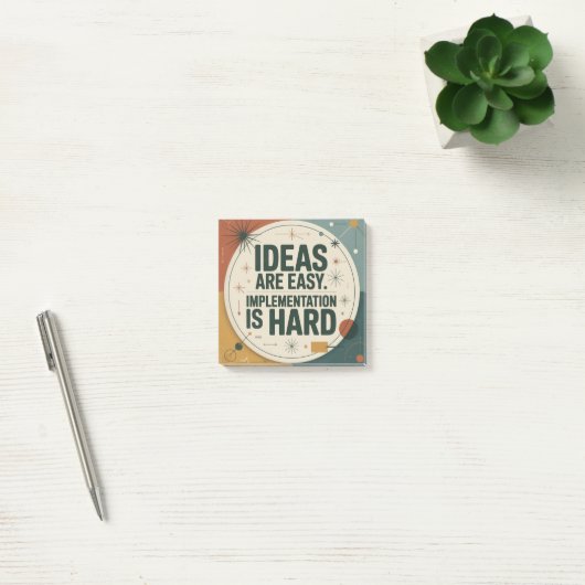 Ideas Are Easy. Implementation Is Hard Post-it® Notes (Kantoor)