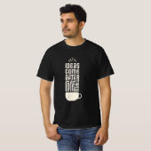 Ideeën komen na koffie t-shirt (Voorkant volledig)