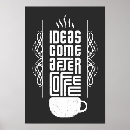 Ideeën komen na koffie, Trendy Typografie, nr. 2/2 Poster (Voorkant)