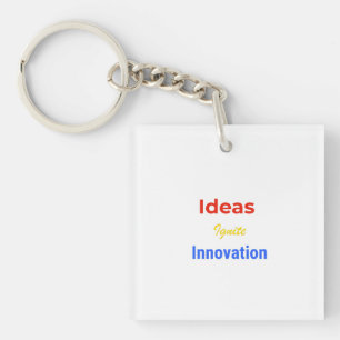 Ideeën Ontsteken Innovatie – Dappere Motiverende T Sleutelhanger